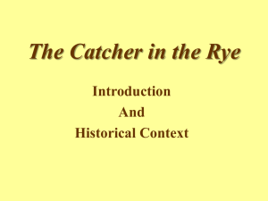 The Catcher in the Rye Introduction And Historical Context