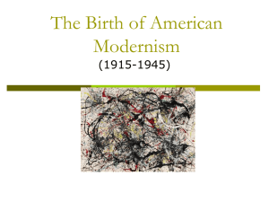 The Birth of American Modernism (1915-1945)