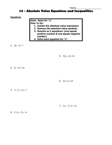 #5 - Absolute Value Equations and Inequalities