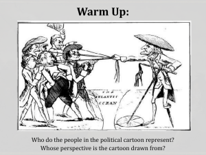 Warm Up: Who do the people in the political cartoon represent?