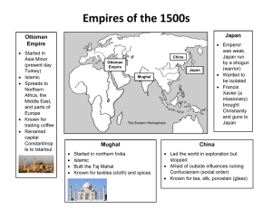Empires of the 1500s Japan Ottoman Empire