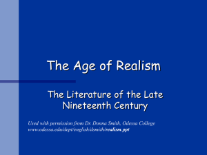 The Age of Realism The Literature of the Late Nineteenth Century