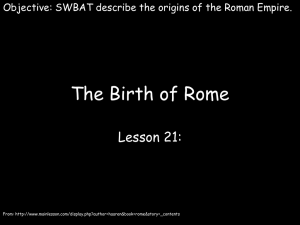 The Birth of Rome Lesson 21: From: