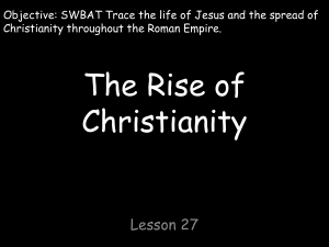 The Rise of Christianity Lesson 27