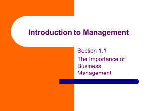 Introduction to Management Section 1.1 The Importance of Business