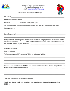 Student/Parent Information Sheet Mrs. Muller’s Language Arts  Please print all information NEATLY!