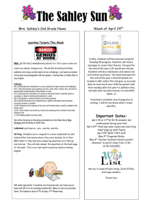 The Sahley Sun  Mrs. Sahley’s 2nd Grade News Week of April 24