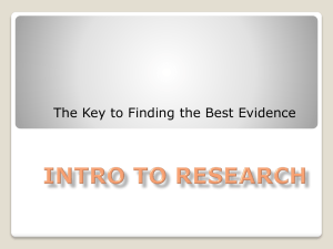 The Key to Finding the Best Evidence
