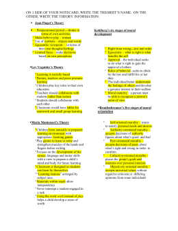 Kohlberg’s Stages of Moral Development Level 1 – Pre-conventional