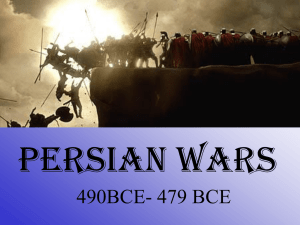 Persian Wars 490BCE- 479 BCE