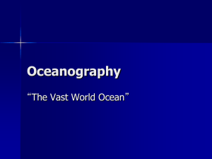 Oceanography The Vast World Ocean” “