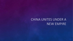 CHINA UNITES UNDER A NEW EMPIRE