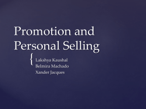 { Promotion and Personal Selling Lakshya Kaushal