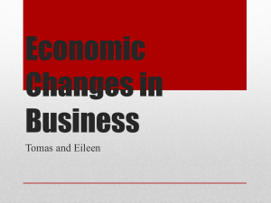 Economic Changes in Business Tomas and Eileen