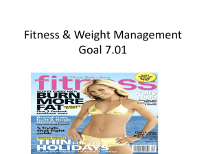 Fitness &amp; Weight Management Goal 7.01