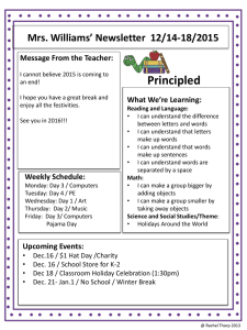 Principled Mrs. Williams’ Newsletter  12/14-18/2015 Message From the Teacher: What We’re Learning: