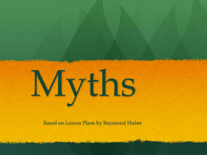 Myths Based on Lesson Plans by Raymond Huber