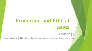 Promotion and Ethical Issues Marketing I