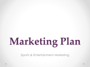 Marketing Plan Sports &amp; Entertainment Marketing
