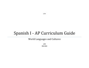 Spanish I - AP Curriculum Guide World Languages and Cultures  LCPS