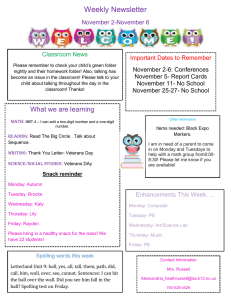 Weekly Newsletter November 2-November 6 Important Dates to Remember November 2-6: Conferences