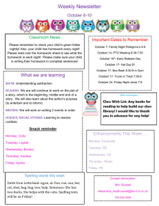Weekly Newsletter October 6-10 Important Dates to Remember Classroom News