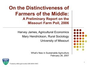 On the Distinctiveness of Farmers of the Middle: Missouri Farm Poll, 2006