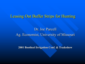 Leasing Out Buffer Strips for Hunting Dr. Joe Parcell