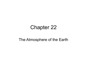 Chapter 22 The Atmosphere of the Earth