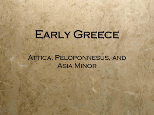 Early Greece Attica, Peloponnesus, and Asia Minor