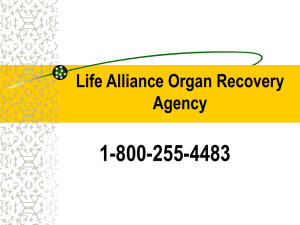1-800-255-4483 Life Alliance Organ Recovery Agency