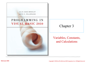 Chapter 3 Variables, Constants, and Calculations McGraw-Hill