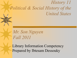 History 11 Political &amp; Social History of the United States Mr. Son Nguyen