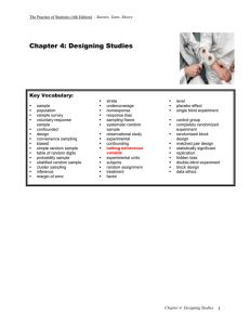 Chapter 4: Designing Studies Key Vocabulary: