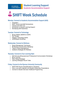 SHIFT Week Schedule Student Learning Support  Academic Accommodation Support