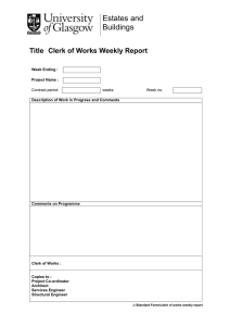 Estates and Buildings Title  Clerk of Works Weekly Report
