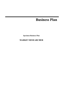 Business Plan  MARKET RESEARCHER Specimen Business Plan