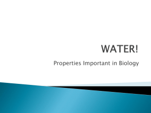 Properties Important in Biology