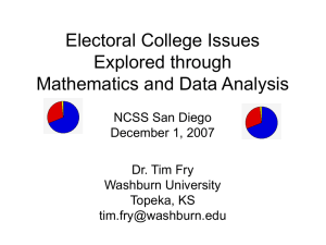 Electoral College Issues Explored through Mathematics and Data Analysis NCSS San Diego