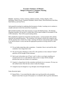 Executive Summary of Minutes Budget &amp; Resource Committee Meeting March 4 , 2008
