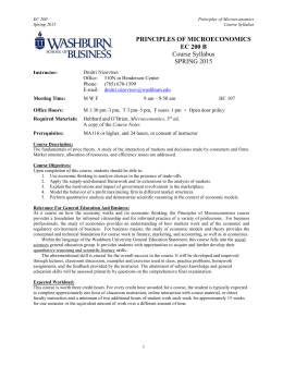 principles of microeconomics course outline Course description economic principles for business applications with emphasis on determination of market prices, elasticity of demand, cost analysis. principles of microeconomics course outline Course description economic principles for business applications with emphasis on determination of market prices, elasticity of demand, cost analysis.