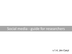 Social media - guide for researchers v.1.4, Jim Caryl