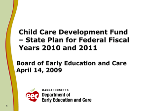 Child Care Development Fund – State Plan for Federal Fiscal