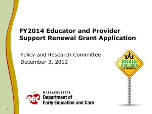FY2014 Educator and Provider Support Renewal Grant Application Policy and Research Committee