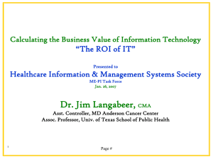 Dr. Jim Langabeer, “The ROI of IT”