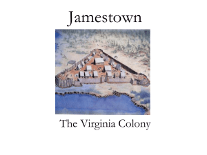 Jamestown The Virginia Colony