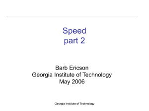 Speed part 2 Barb Ericson Georgia Institute of Technology