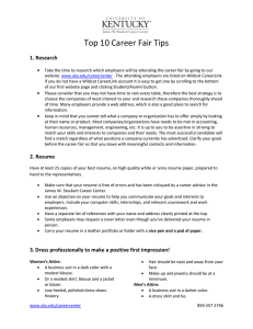 Top 10 Career Fair Tips 1. Research 