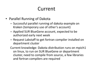 Current • Parallel Running of Dakota