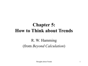 Chapter 5: How to Think about Trends R. W. Hamming Beyond Calculation